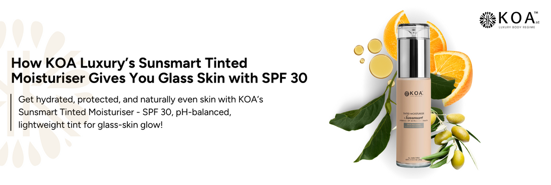 How KOA Luxury’s Sunsmart Tinted Moisturiser Gives You Glass Skin with SPF 30